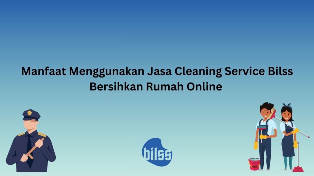 jasa bersihkan rumah online