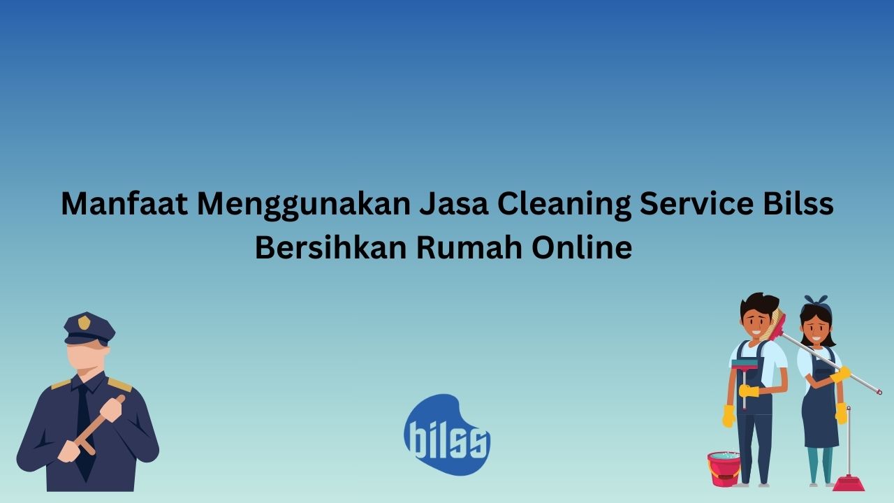 jasa bersihkan rumah online
