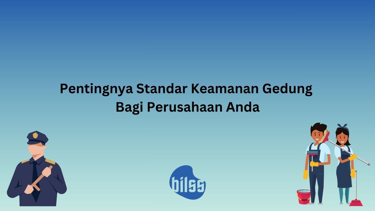 Standar Keamanan Gedung