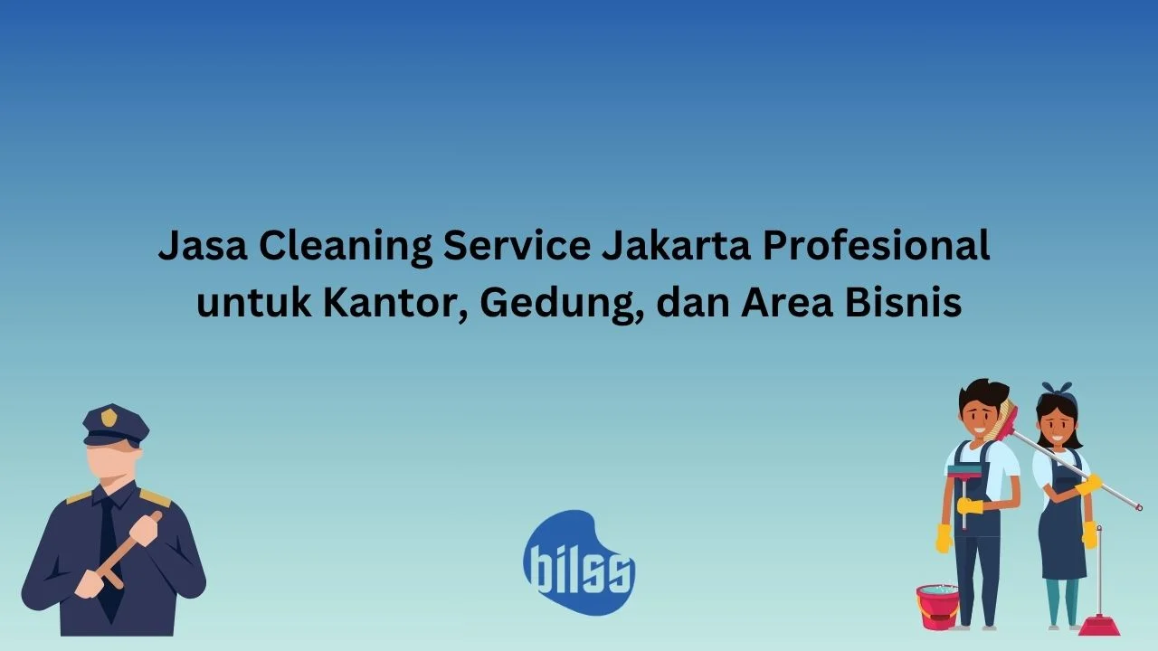 jasa cleaning service Jakarta